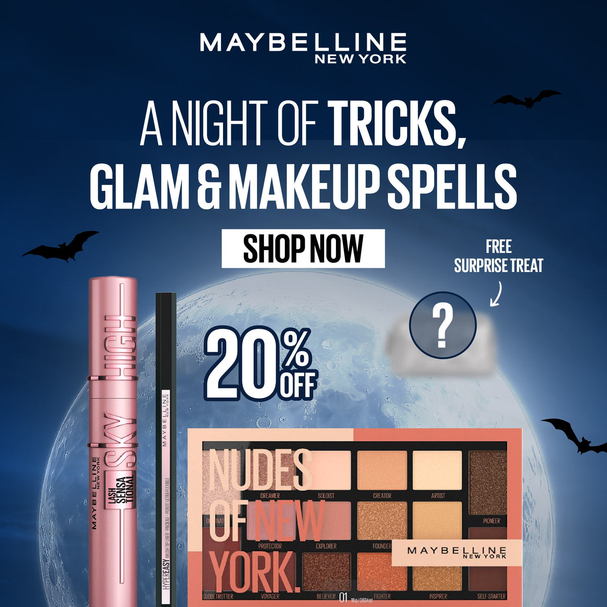 Glam or Trick Makeup Bundle – Maybelline Lash Sensational Mascara + Hyper Easy Liner + Nudes of New York Palette + Free Surprise Treat Get 20% Off