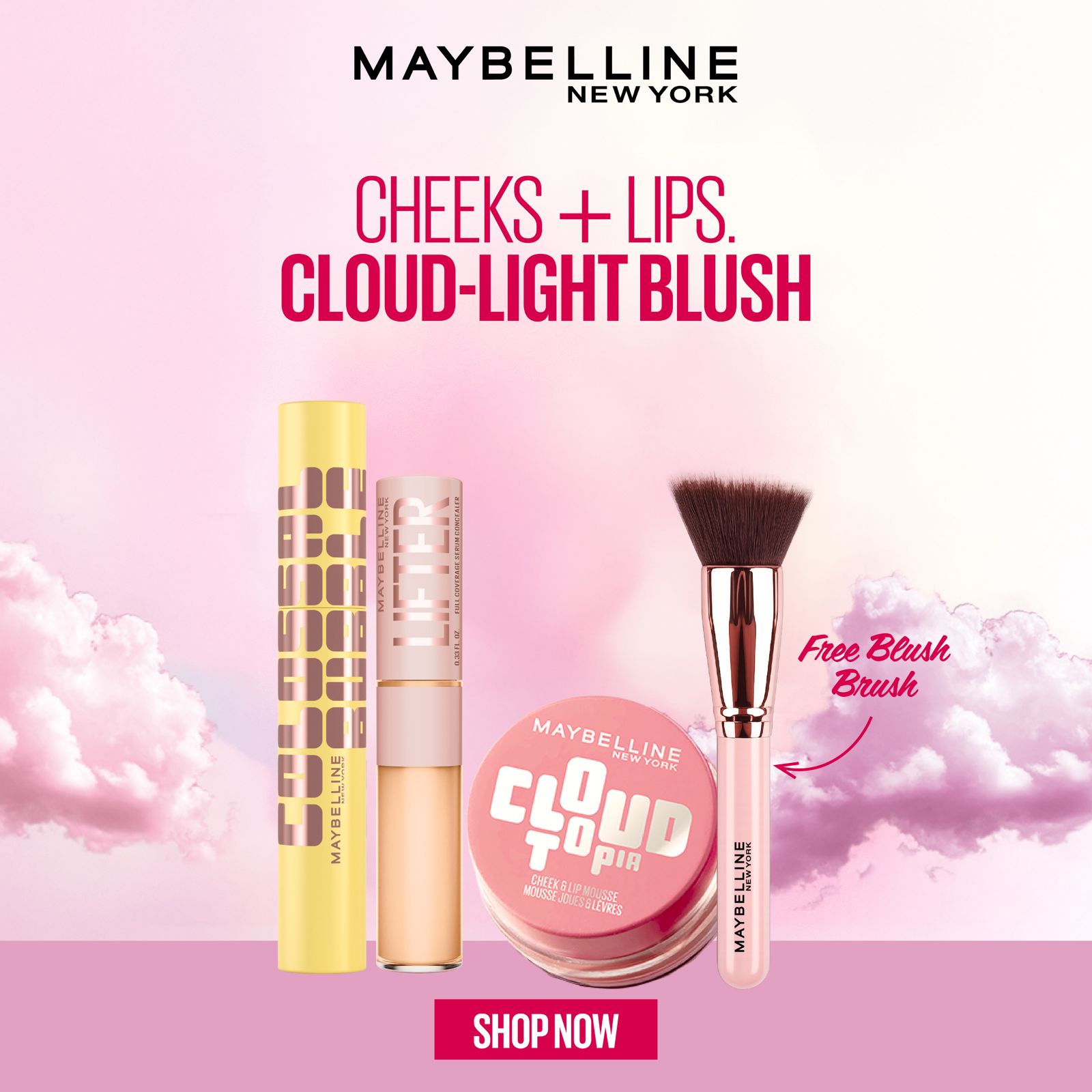 Maybelline New York Cloud To Go Cheek & Lip Mousse 3.6ml + Lifter Serum Concealer + Colossal Bubble Wash Nude Sleeved + Get Free Blush Brush
