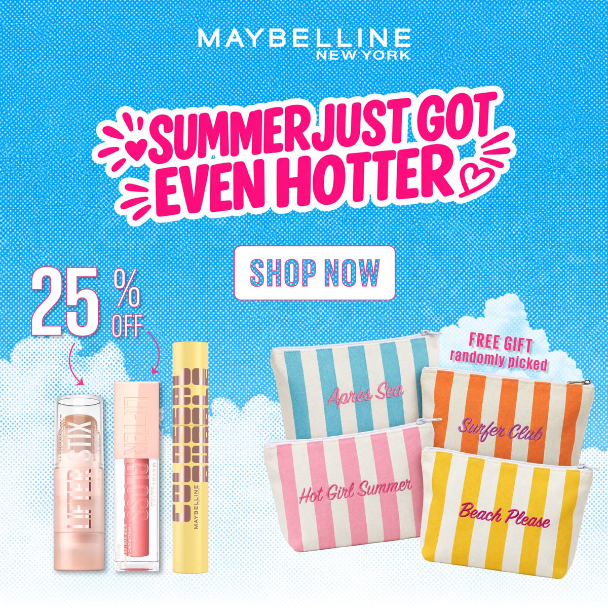 Maybelline Lifter Gloss + Face Lifter Stix + Colossal Mascara Get Free Gift Pouch 25% Off