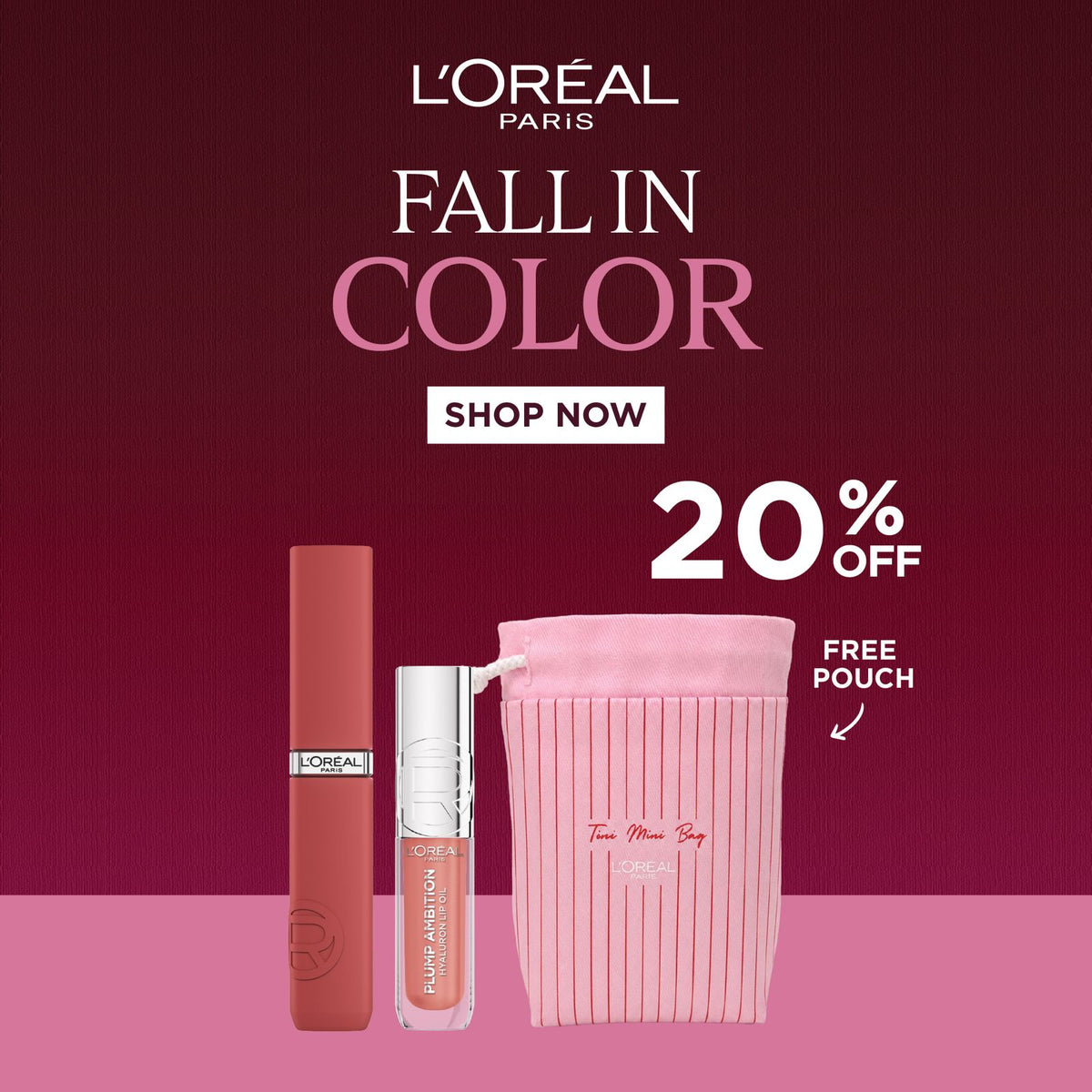 L’Oréal Paris Plump Ambition Hyaluronic Lip Oil + Infaillible Matte Resistance Liquid Lipstick Get Free Pouch 20% Off